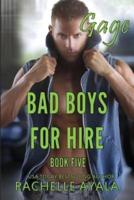 Bad Boys for Hire