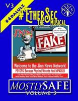 #EtherSec The Musical - MostlySAFE Volume 3
