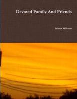 Devoted Family And Friends