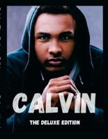 Calvin: The Deluxe Edition