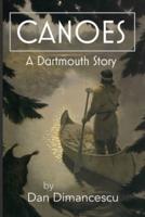 CANOES: A Dartmouth Story