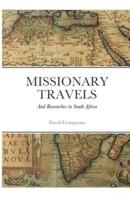 DAVID LIVINGSTONE: MISSIONARY TRAVELS AND RESEARCHES IN SOUTH AFRICA