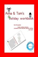 Anna & TomÕs holiday workbook