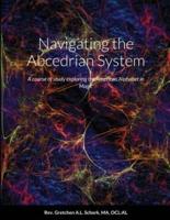 Navigating the Abcedrian System: A course of study exploring the American Alphabet in Magic