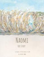 Naomi: Her Story: A Study of the Book of Ruth
