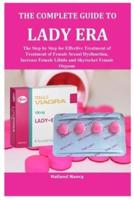 The Complete Guide to Lady Era