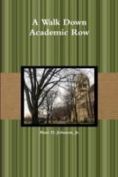 A Walk Down Academic Row