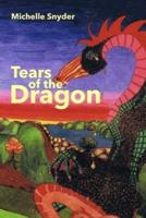 Tears of the Dragon: And Other Tales of Wonder
