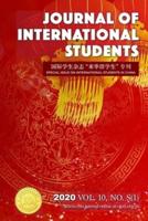 Journal of International Students, 2020 Vol.10 No S(1)国际学生杂志中国留学生特刊