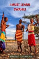 I Must Learn Swahili