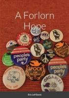 A Forlorn Hope: Third Parties and American Political Ideology