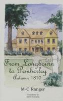 From Longbourn to Pemberley - Autumn 1810
