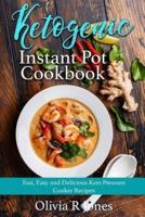 Ketogenic Instant Pot Cookbook