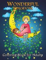 Wonderful Kingdom Coloring Book for Adults