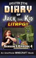 Diary of Jack the Kid LitRPG - Season 1 Episode 4