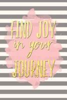 Find Joy in Your Journey