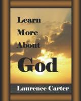 Learn More About God