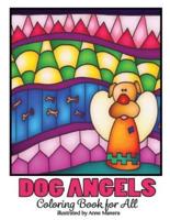Dog Angels Coloring Book for All