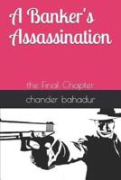A Banker's Assassination