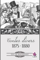 Contes Divers 1875 - 1880