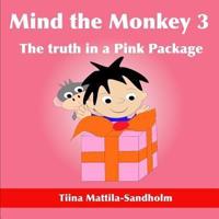 Mind the Monkey 3