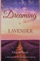 Dreaming of Lavender