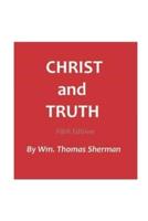 Christ and Truth, 5th Edition