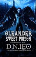 Oleander - Sweet Poison