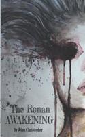 The Ronan Awakening