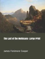 The Last of the Mohicans