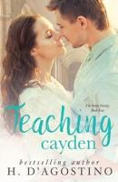 Teaching Cayden