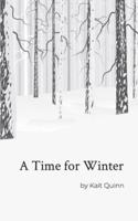 A Time for Winter