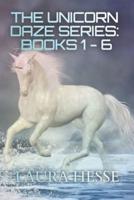 The Unicorn Daze Series: Books 1 - 6: A Series of Children's Bedtime Stories