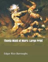 Thuvia Maid of Mars