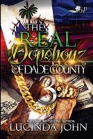 The Real Dopeboyz of Dade County 3