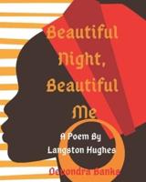 Beautiful Night, Beautiful Me: A Langston Hughes Poem