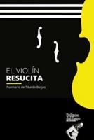 El Violín Resucita