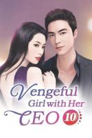 Vengeful Girl With Her CEO 10