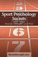 Sport Psychology Secrets