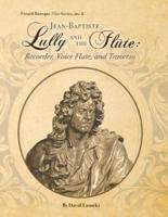 Jean-Baptiste Lully and the Flûte