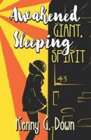 Awakened Giant Sleeping Spirit