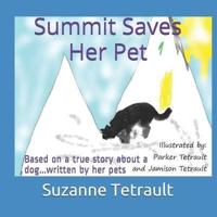 Summit Saves Her Pet