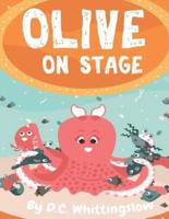 Olive On Stage