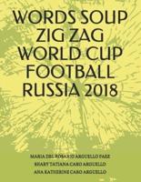 Words Soup Zig Zag World Cup Football Russia 2018