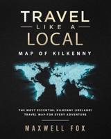 Travel Like a Local - Map of Kilkenny