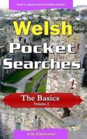Welsh Pocket Searches - The Basics - Volume 2
