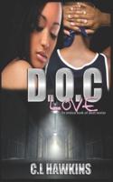 D.O.C Love