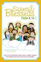 Saints and Blesseds From A to Z