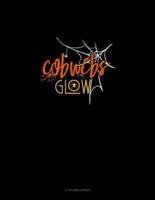 Cobwebs Glow