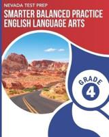 NEVADA TEST PREP Smarter Balanced Practice English Language Arts Grade 4